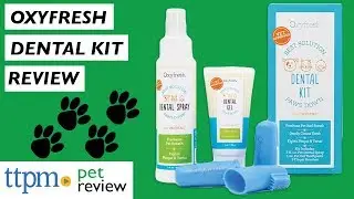 Dental Kit from Oxyfresh For Dogs With Bad Breath