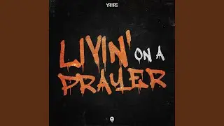 Livin' On A Prayer