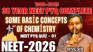 💥 Some Basic Concepts of Chemistry NEET PYQs Part 1 | 38 Years NEET Chemistry PYQs | MVG Sir