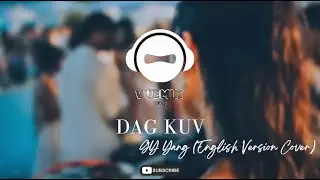 Dag Kuv (Lie To Me)- GY Yang (English Version Cover)