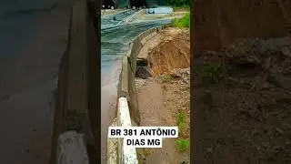 BR 381 CIDADE ANT&Ocirc;NIO DIAS MG