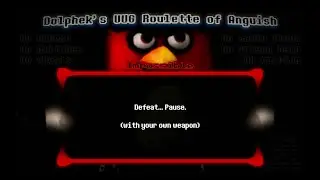 Dolphek's UUG Roulette of Anguish - Impossible