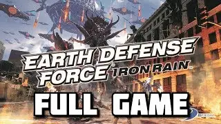 EARTH DEFENSE FORCE: IRON RAIN Full Game
