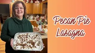 No Bake Pecan Pie Lasagna 
