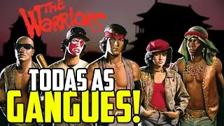 AS GANGUES DE THE WARRIORS!