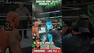 RANKING WWE CELEB MOMENTS, PART 2