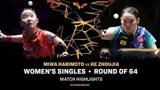Miwa Harimoto  vs He Zhoujia | WS R64 | China Smash 2024
