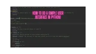 How to make a simple User Interface (UI) in python