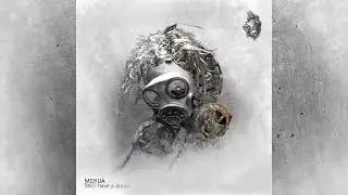 Moyua - Still I Have A Dream (Original Mix) // Maskarade +
