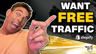 How To Get (FREE) Traffic To Your eCommerce Store on Shopify