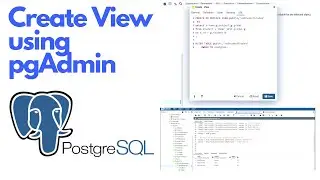 Create View in postgres using pgAdmin (Beginner Guide) | PostgreSQL Tutorial