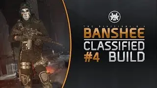 The Division 1.8.1 - Banshee Classified Build