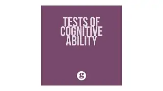 Tests of Cognitive Abilities