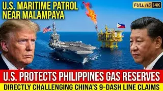 United States Backs Philippine Gas Fields, Openly Pushes Back Against China&rsquo;s WPS Claims