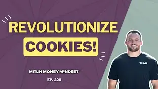 Building Success with Bennett Maxwell: The Journey of Dirty Dough Cookies (Ep. 220)