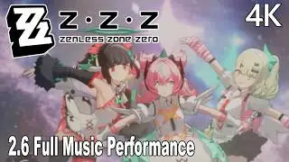 Zenless Zone Zero 2.6 Angels Of Delusion Music Performance 4K