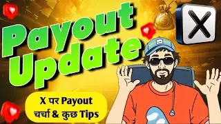X Payout Update | Discussion on Payout on X | How to Earn on X | How to Earn on X #twitter