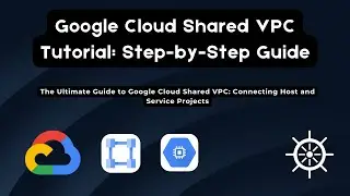 Google Cloud Shared VPC Tutorial: Step-by-Step Guide to Multi-Project Networking