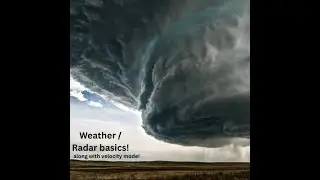 Weather / Radar Basics!