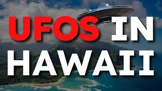TERRIFYING UFO Sightings and Alien Abduction in Hawaii
