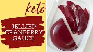 🍒 Make Jellied Cranberry Sauce (like it comes in a can!) that will rock your holiday table! #Keto