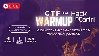 CTF Menina de Cybersec Warmup ft. Hack in Cariri