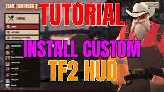 TF2: КАК установить пользовательский HUD для TF2 | Быстро, просто и легко [2026]