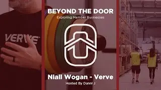 Beyond The Door Series | Exploring One Life Club Member Businesses | Episode 1: VERVE FITNESS