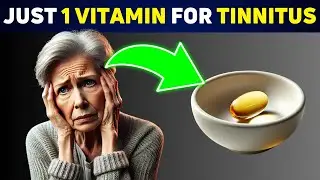 Top 5 Vitamins to Heal Tinnitus and Improve Ear Health!