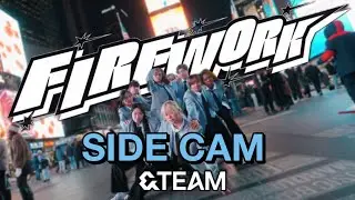 SIDE CAM | [J-POP IN PUBLIC] &TEAM (앤팀) - ‘FIREWORK’ | (ONE TAKE) DANCE COVER