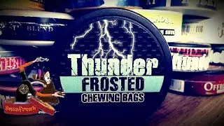 Chewing Bags Marathon#14 - Thunder Frosted I Snusfreak.com