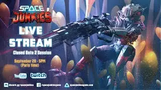 Space Junkies: LIVESTREAM - Closed Beta 2 Session | Ubisoft [NA]