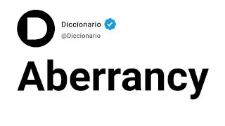 Aberrancy Significado En Espa&ntilde;ol