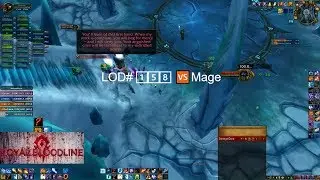 World Of Warcraft | Guild Royal Bloodline | LOD# 1⃣5⃣8⃣ 🆚Mage