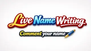 Live 🔴 Name writing 🖋️