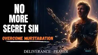 Breaking the spirit of murstabation