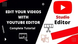 How to Edit Video With Youtube Editor After Upload ! Youtube Studio Editor (Complete Tutorial)