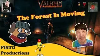 The Forest Is Moving | Valheim Funny Game Commentary