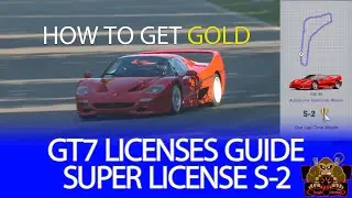 GT7 Super License S-2 - Gold Standard Step by Step Tutorial Guide - Monza in Ferrari F50 S2