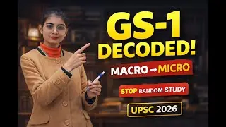 GS-1 Syllabus Explained Line by Line | UPSC Mains Strategy Decode GS-1 Syllabus Like a Topper #GS1