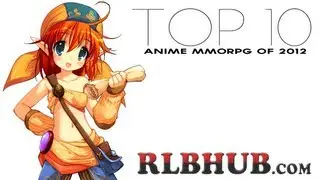 Top 10 ANIME MMORPG of 2012