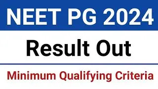 NEET PG RESULT 2024 | Minimum Qualifying Criteria | #neetpgresult | #neetpgresult2024
