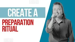 Create a Preparation Ritual | Rebecca Martin Coaching