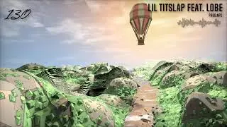 ''130'' Lil Titslap feat. Lobe prod.NPC