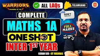 Maths 1A Gun Shot LAQs | IPE Telangana Get 75 Marks in Inter 1st Year #maths1a #kiransir #ipe2026