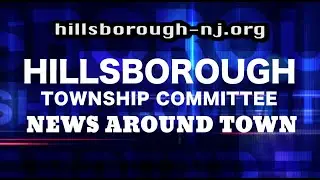 22-04 Hillsborough News Around Town