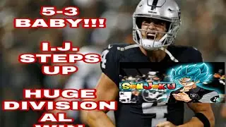 LAS VEGAS RAIDERS!!! JOHNSON COMES UP CLUTCH!!! 5-3 BABY!!! CARR DROPPING DIMES!!! LIVE SHOW!!!