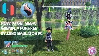 КАК ПОЛУЧИТЬ МЕГА ГРЕНИНДЖУ БЕСПЛАТНО В ЭМУЛЯТОРЕ RYUJINX НА ПК - Pokemon Legends: Z-A