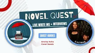 Novel Quest Write-In/ Write with Us Plus interviewing author, S & E Black