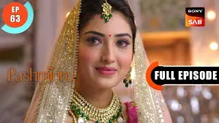 Raghav Wants To Save Pashminna | Pashminna | Ep 63 | Full Episode | 5 Jan 2024